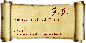 Fegyveresi Józsa névjegykártya